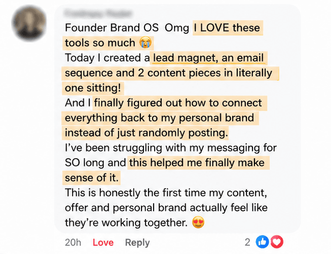 Founder Brand OS private launch testimonial