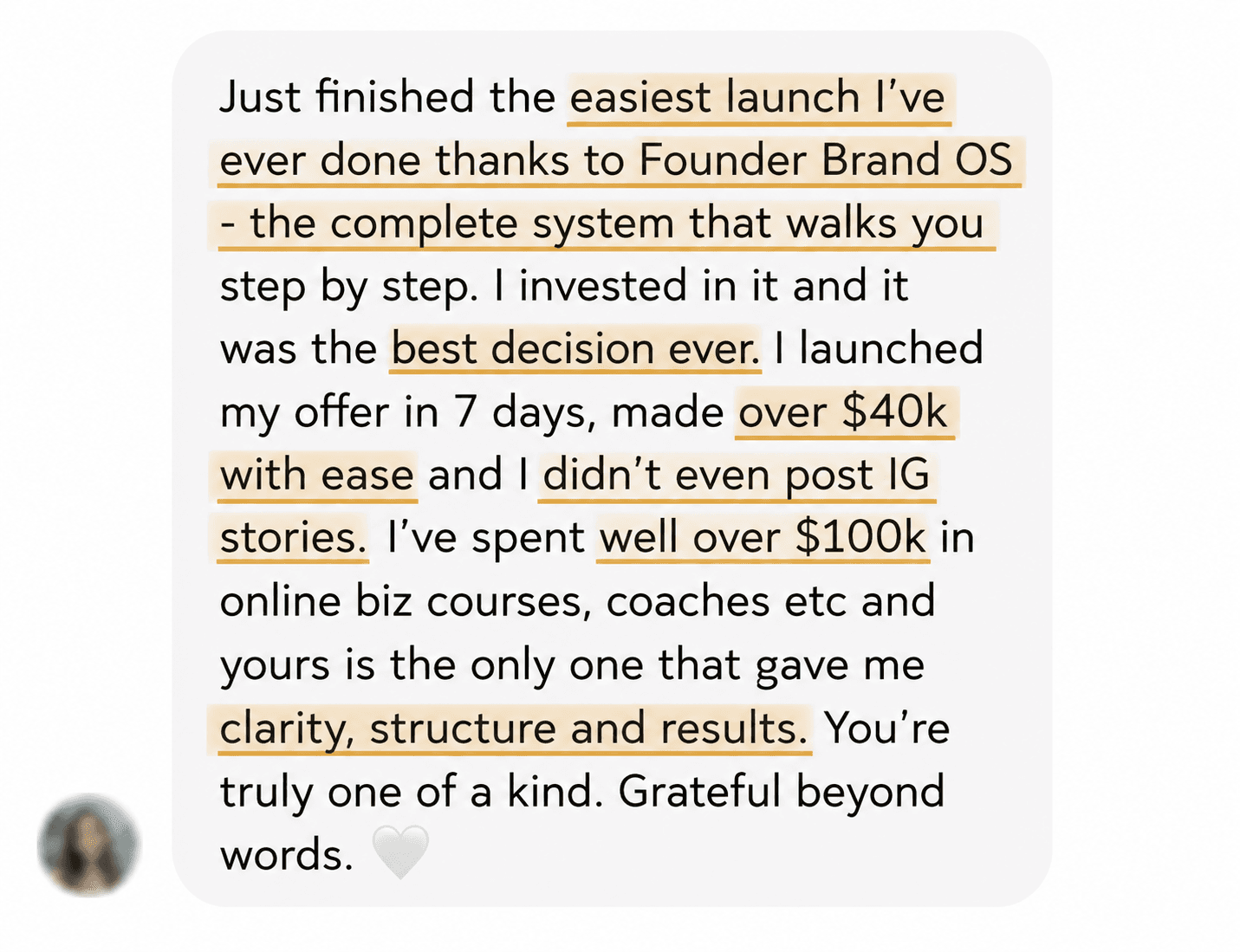 Founder Brand OS private launch testimonial
